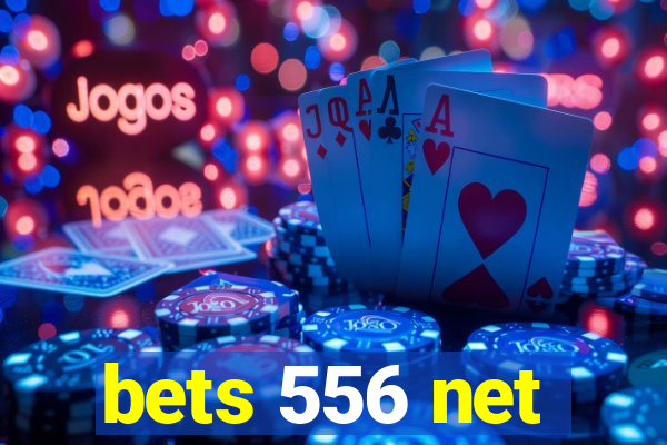 bets 556 net